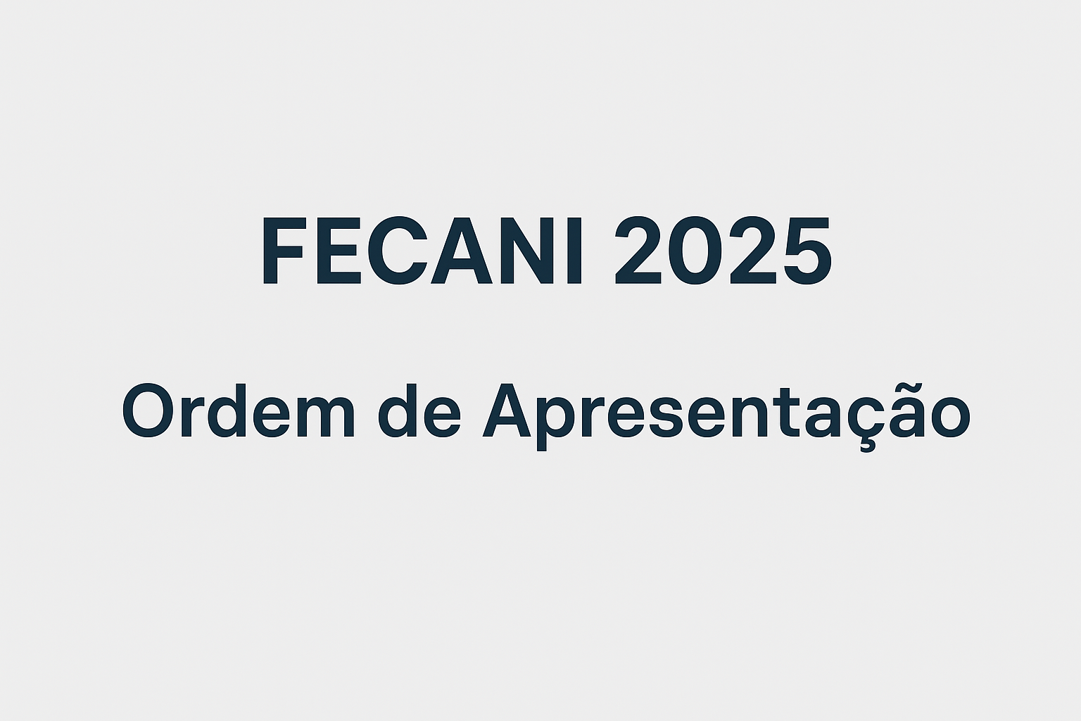 Ordem de Apresentação das Músicas Classificadas